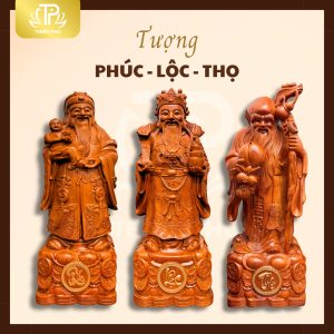 TƯỢNG PHÚC - LỘC - THỌ